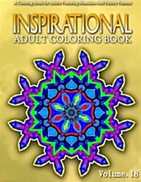 INSPIRATIONAL ADULT COLORING BOOKS - Vol.18: women coloring books for adults (Paperback)