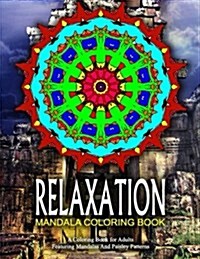 Relaxation Mandala Coloring Book - Vol.16: Relaxation Coloring Books for Adults (Paperback)