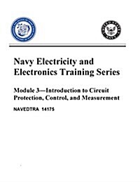 The Navy Electricity and Electronics Training Series: Module 03 Introduction to (Paperback)