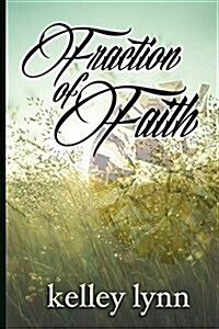 Fraction of Faith (Paperback)