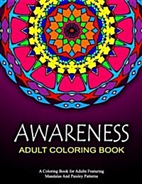 AWARENESS ADULT COLORING BOOKS - Vol.18: relaxation coloring books for adults (Paperback)