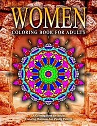 WOMEN COLORING BOOKS FOR ADULTS - Vol.16: relaxation coloring books for adults (Paperback)