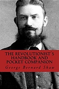 The Revolutionists Handbook and Pocket Companion (Paperback)