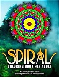 SPIRAL COLORING BOOKS FOR ADULTS - Vol.16: women coloring books for adults (Paperback)