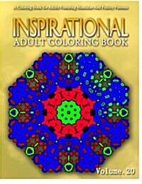 INSPIRATIONAL ADULT COLORING BOOKS - Vol.20: women coloring books for adults (Paperback)