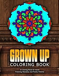 Grown Up Coloring Book - Vol.18: Relaxation Coloring Books for Adults (Paperback)