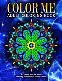 Color Me Adult Coloring Books - Vol.15: Relaxation Coloring Books for Adults (Paperback)