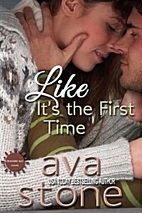 Like Its the First Time (Paperback)