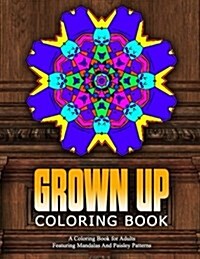 Grown Up Coloring Book - Vol.11: Relaxation Coloring Books for Adults (Paperback)