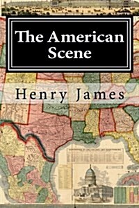 The American Scene (Paperback)