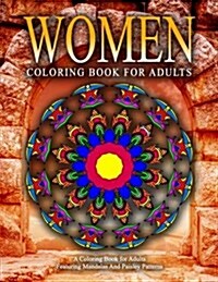 Women Coloring Books for Adults - Vol.12: Relaxation Coloring Books for Adults (Paperback)