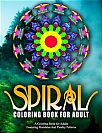 SPIRAL COLORING BOOKS FOR ADULTS - Vol.12: women coloring books for adults (Paperback)