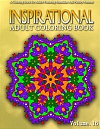 INSPIRATIONAL ADULT COLORING BOOKS - Vol.16: women coloring books for adults (Paperback)