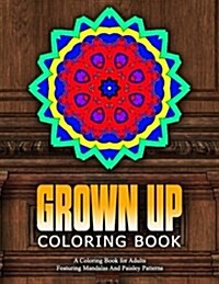 Grown Up Coloring Book - Vol.15: Relaxation Coloring Books for Adults (Paperback)