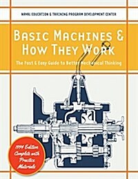 Basic Machines and How They Work (Paperback)