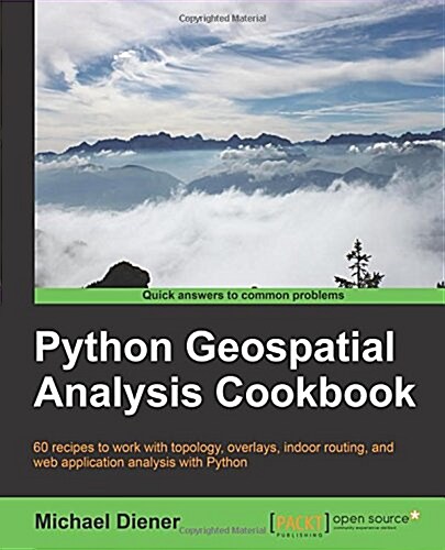 Python Geospatial Analysis Cookbook (Paperback)