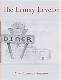 The Lemay Leveller (Paperback)