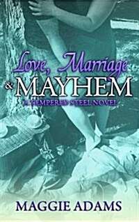 Love, Marriage & Mayhem (Paperback)