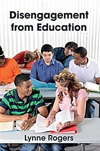 Disengagement from Education (Paperback)