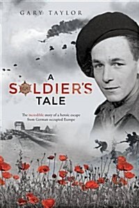 A Soldiers Tale (Paperback)