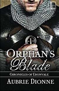 Orphans Blade (Paperback)