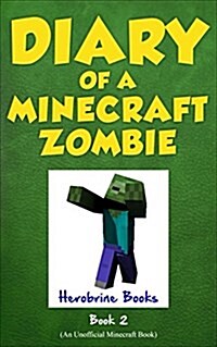 Diary of a Minecraft Zombie Book 2: Bullies and Buddies (Hardcover)