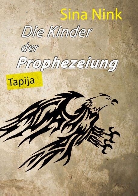 Die Kinder Der Prophezeiung (Paperback)