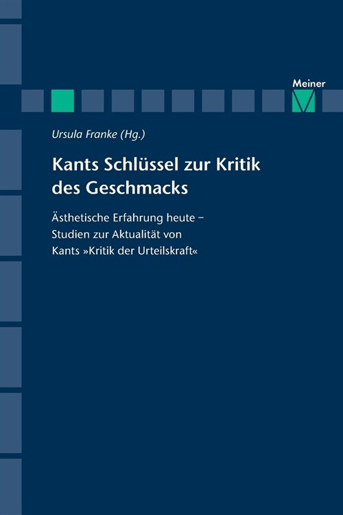 Kants Schl?sel zur Kritik des Geschmacks (Paperback)