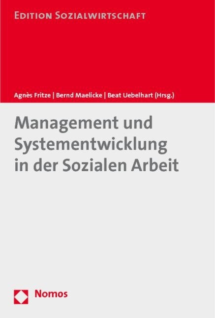 Management Und Systementwicklung in Der Sozialen Arbeit (Paperback)