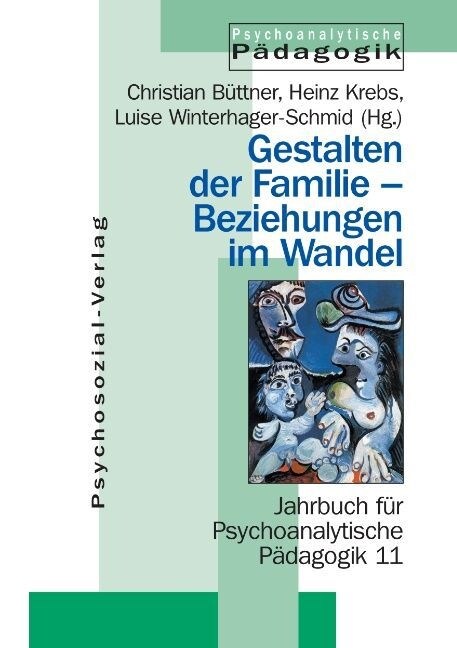 Gestalten Der Familie - Beziehungen Im Wandel (Paperback)