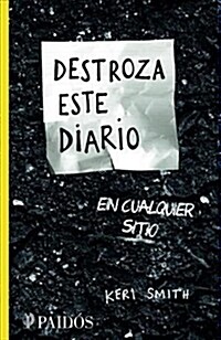 Destroza Este Diario En Cualquier Sitio (Paperback)