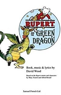 Rupert and the Green Dragon (Paperback)