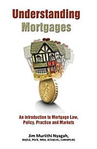 Understanding Mortgages (Paperback)