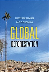 Global Deforestation (Hardcover)