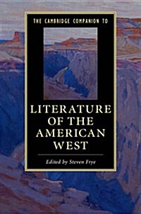 The Cambridge Companion to the Literature of the American West (Paperback)