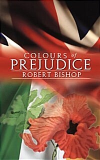 Colours of Prejudice (Paperback)