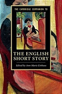 The Cambridge Companion to the English Short Story (Paperback)