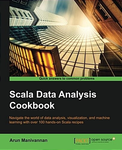 Scala Data Analysis Cookbook (Paperback)