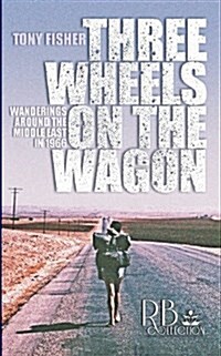 Three Wheels on the Wagon (Paperback)