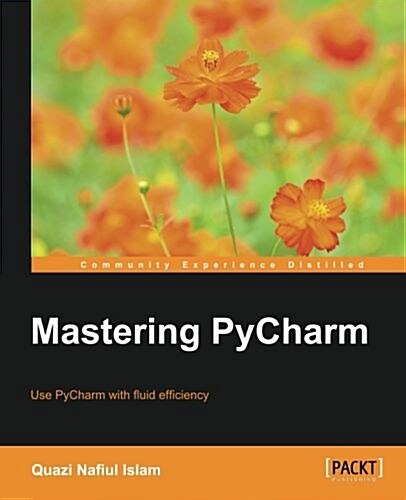 Mastering PyCharm (Paperback)