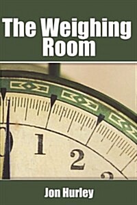 The Weighing Room (Paperback)