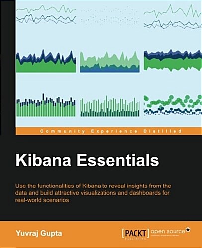 Kibana Essentials (Paperback)