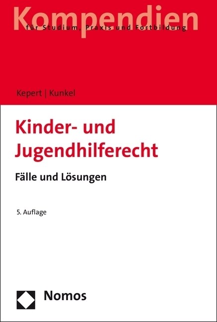 Kinder- Und Jugendhilferecht: Falle Und Losungen (Paperback, 5)