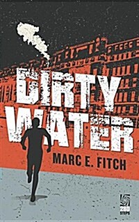 Dirty Water (Paperback)