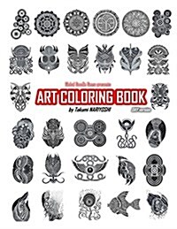 Art Coloring Book Day Version: Global Doodle Gems Presents Art Colring Book by Takumi Nariyoshi (Paperback)