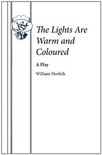 The Lights are Warm and Coloured (Paperback)