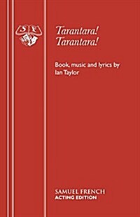 Tarantara! Tarantara! (Paperback)