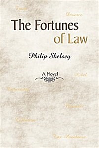 The Fortunes of Law (Paperback)