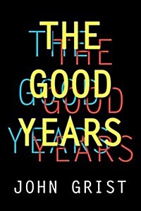 The Good Years (Paperback)