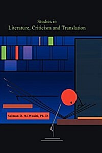 Studies in Literature, Criticism and Translation (Paperback)
